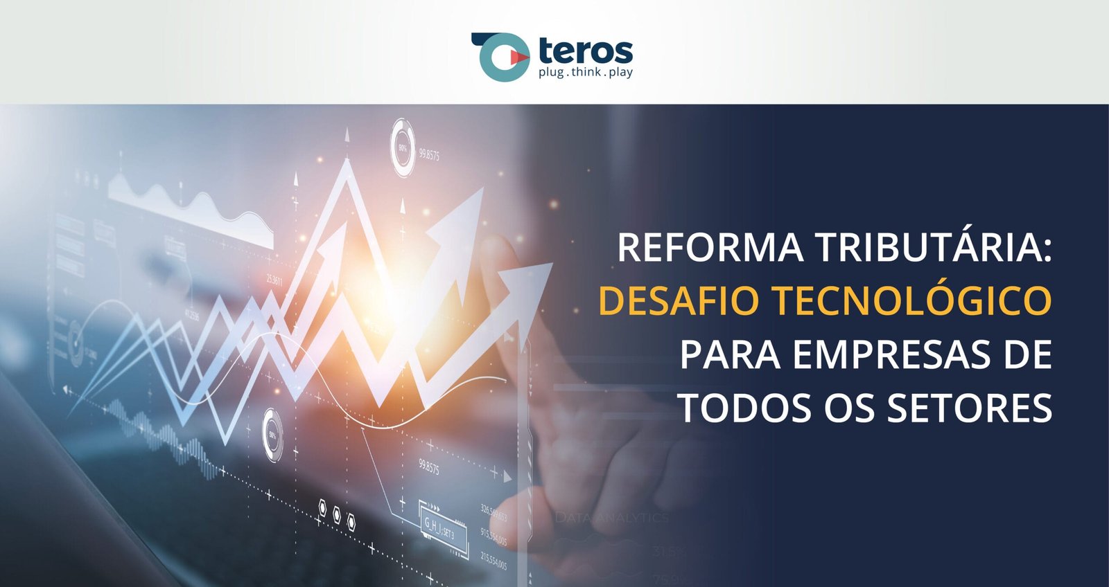 Reforma Tributária no Brasil: um Grande Desafio Tecnológico!