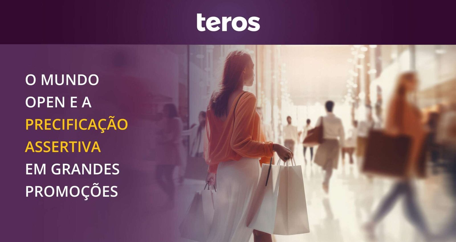 Mundo Open e Precificação Assertiva em Grandes Promoções
