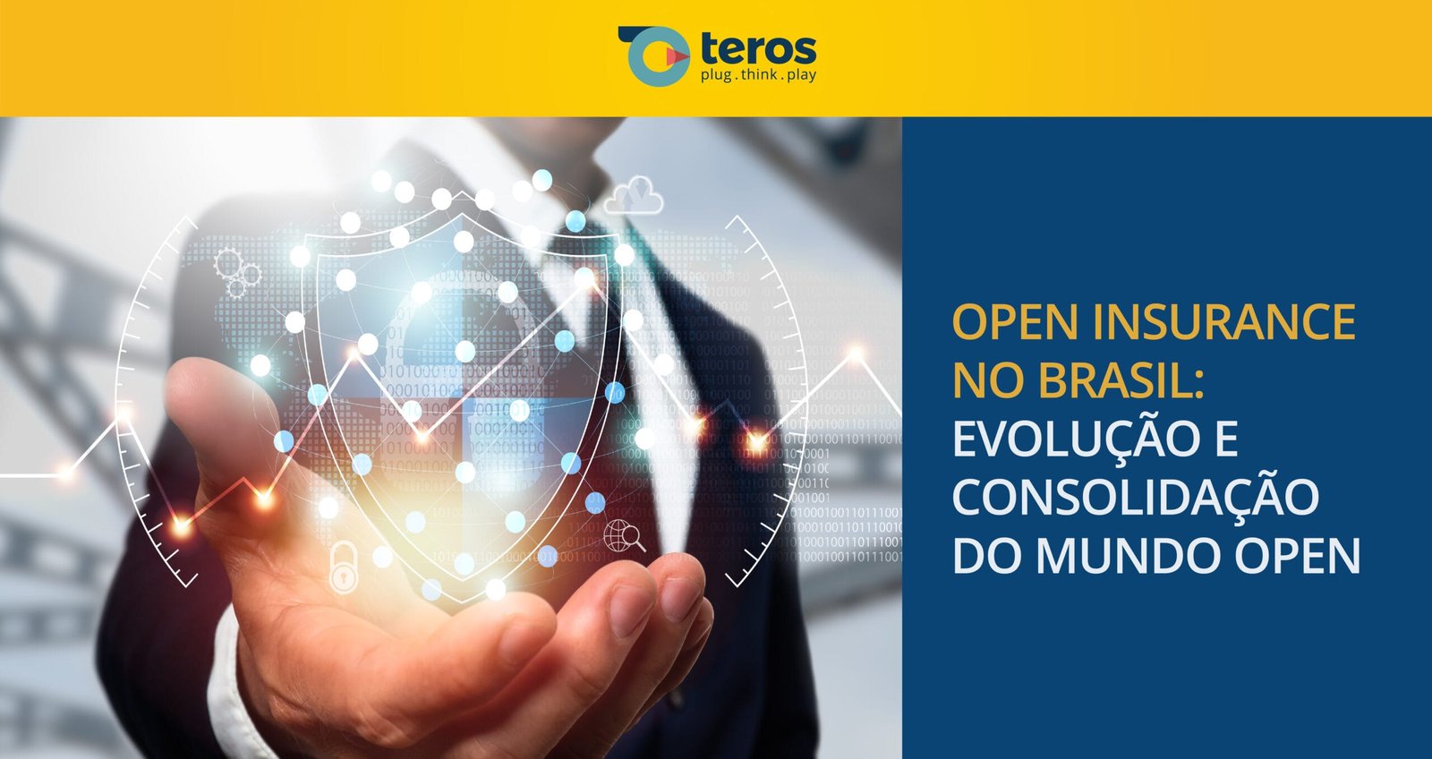 Open Insurance no Brasil: evolução e consolidação do Mundo Open