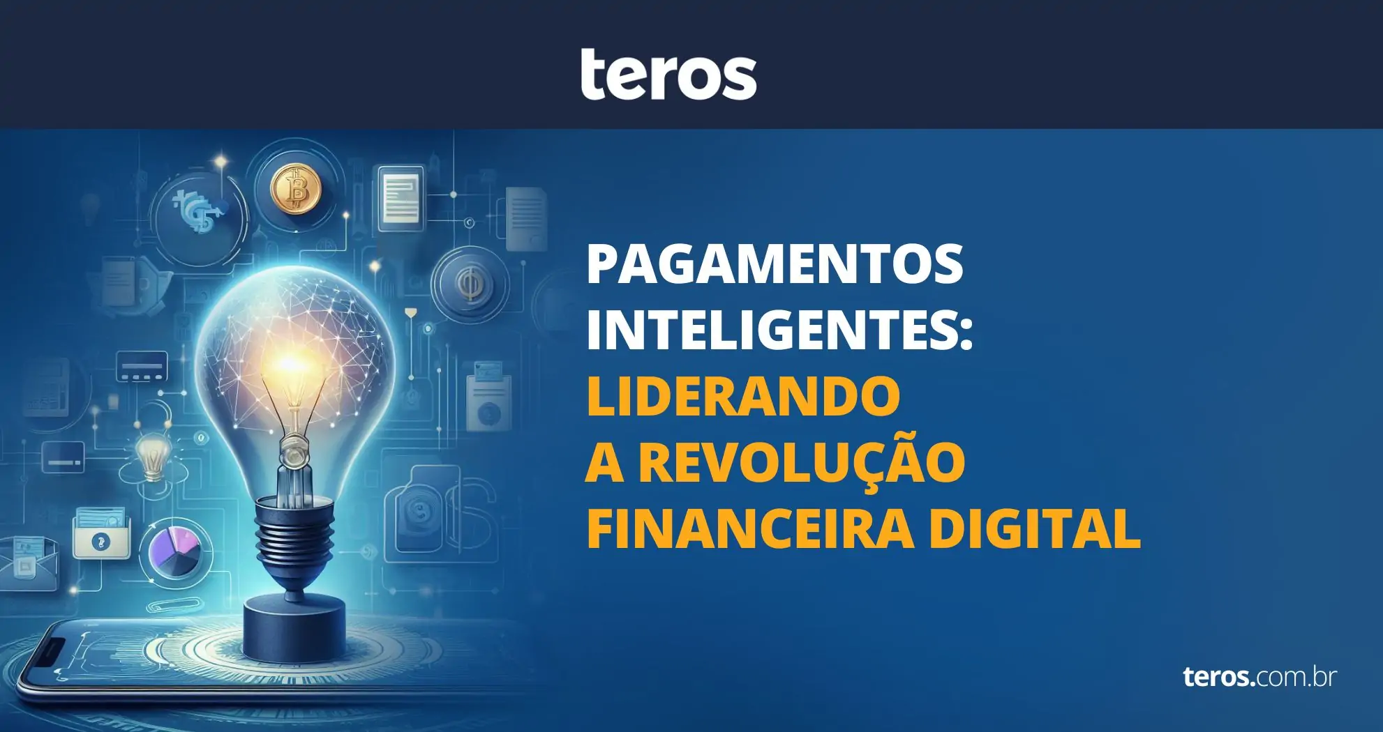 Pagamentos Inteligentes: Liderando a Revolução Financeira Digital