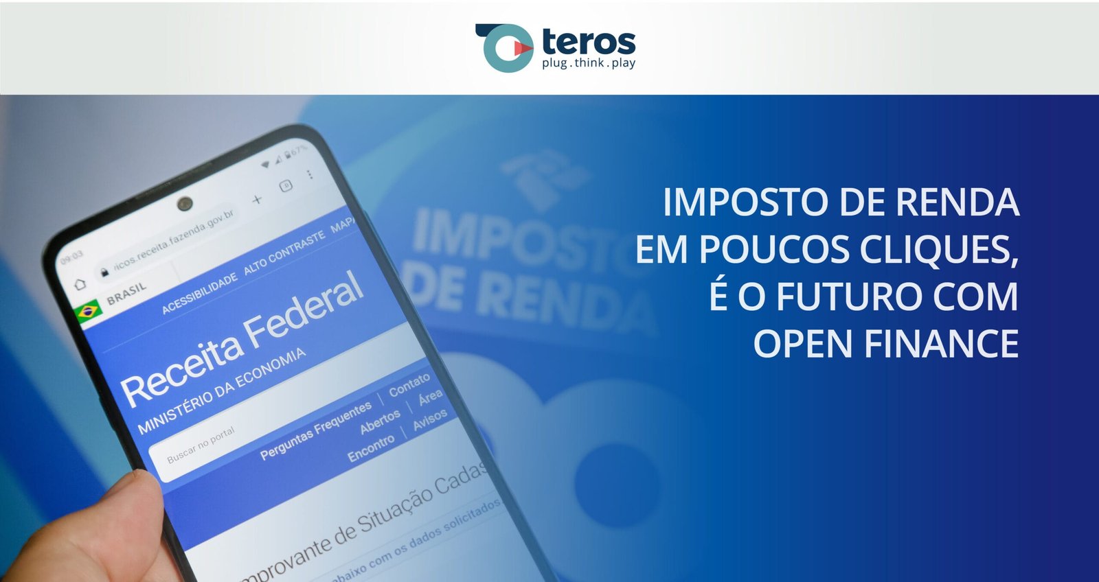 Imposto de Renda em poucos cliques, é o futuro com Open Finance