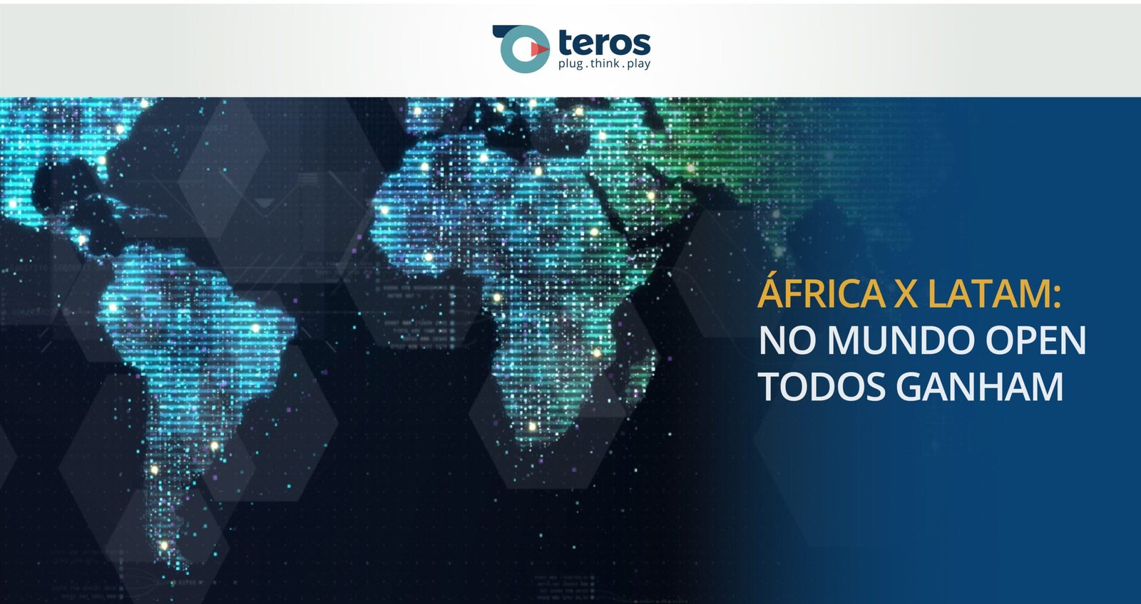 África X Latam: No Mundo Open Todos Ganham