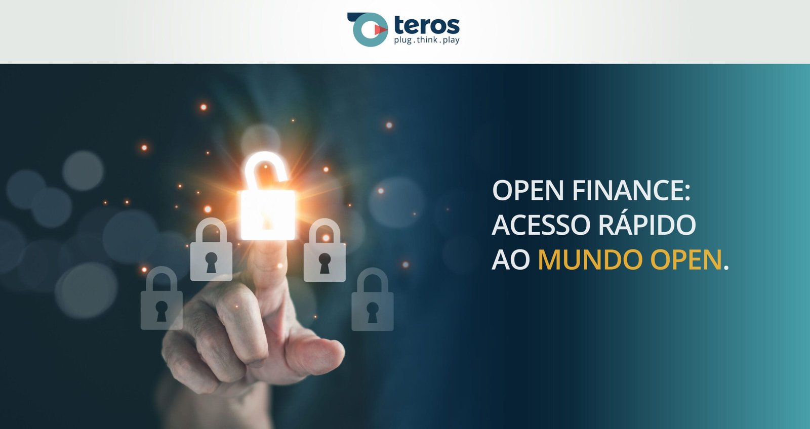 Open Finance: acesso rápido ao Mundo Open